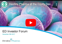 Destiny Pharma - Equity Development Investor Forum - November 2017