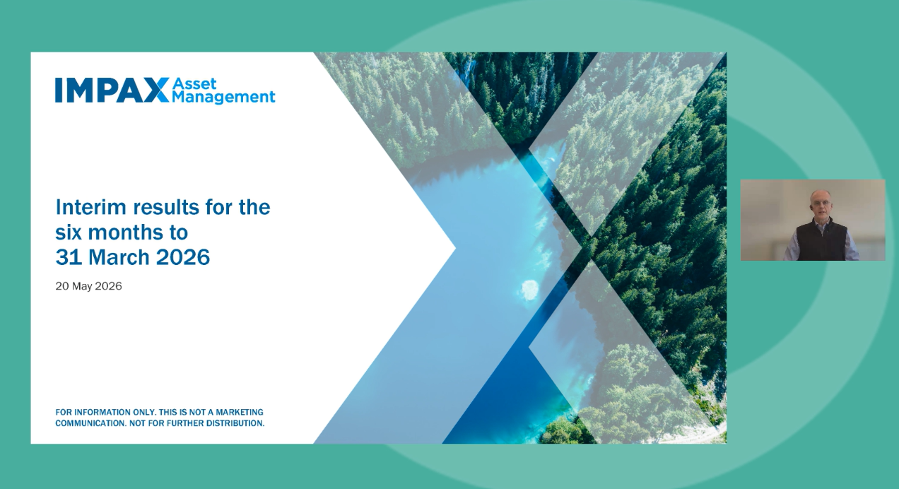 Impax Asset Management - HY Results - Investor Presentation video - 22 May 2026